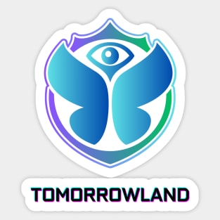 Tomorrow land Sticker